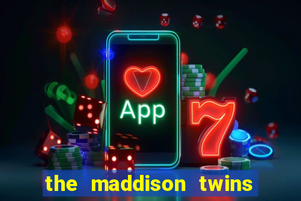 the maddison twins onlyfans free